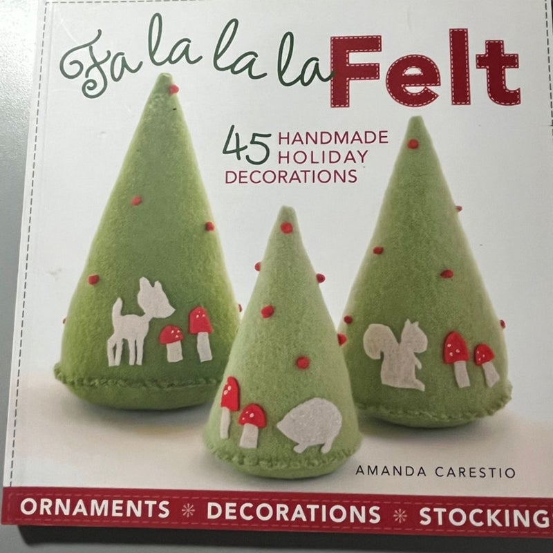 Fa la la la Felt