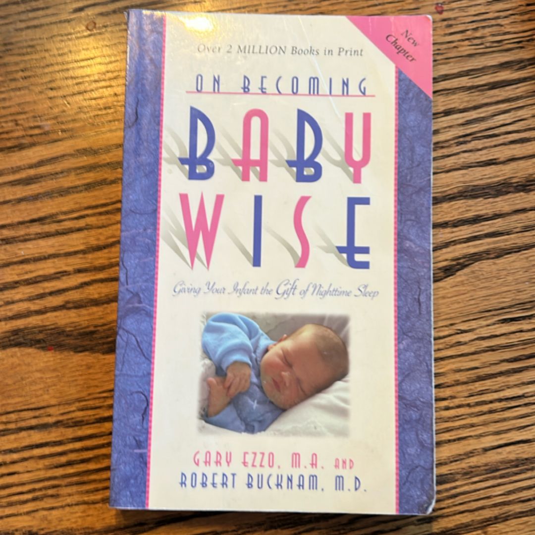 On Becoming Baby Wise