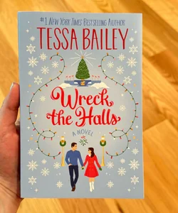Wreck the Halls - Signed 