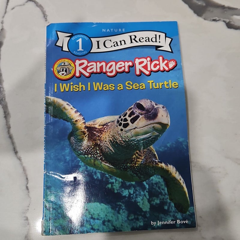 Ranger Rick: I Wish I Was a Sea Turtle