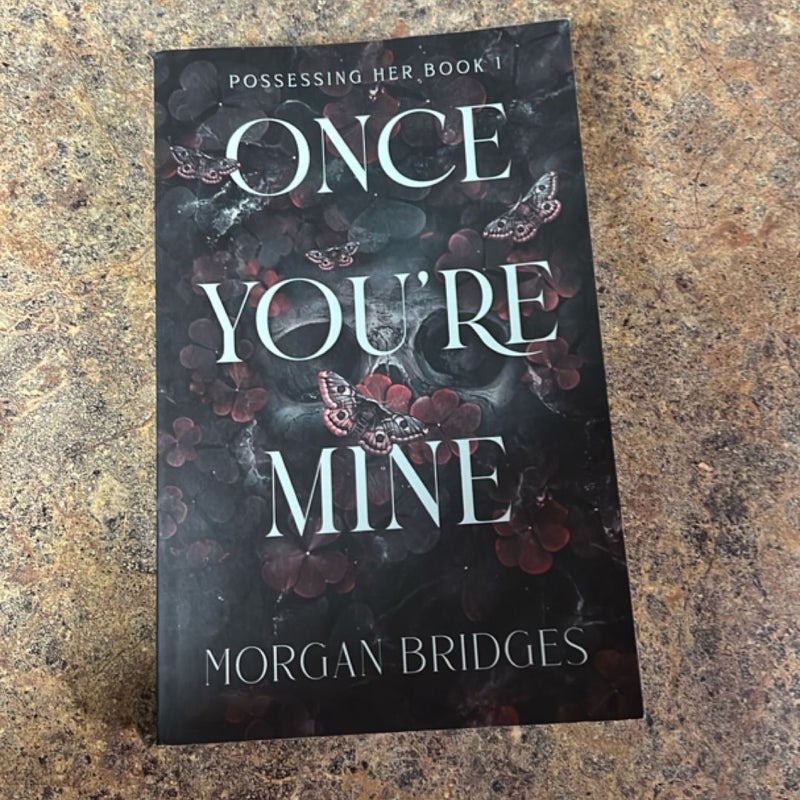 Once You're Mine