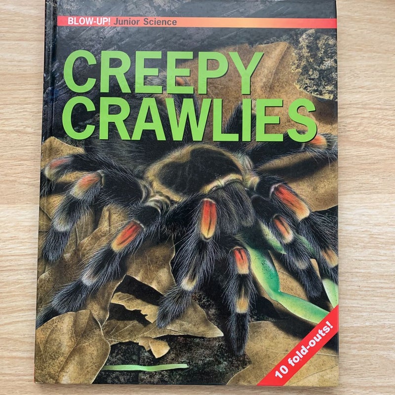 Creepy Crawlies