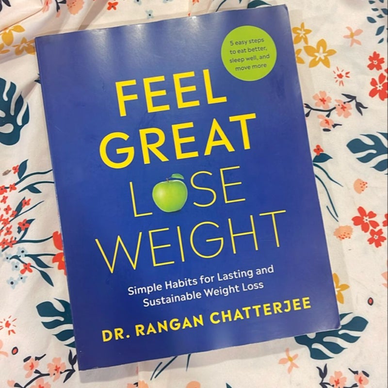 Feel Great, Lose Weight