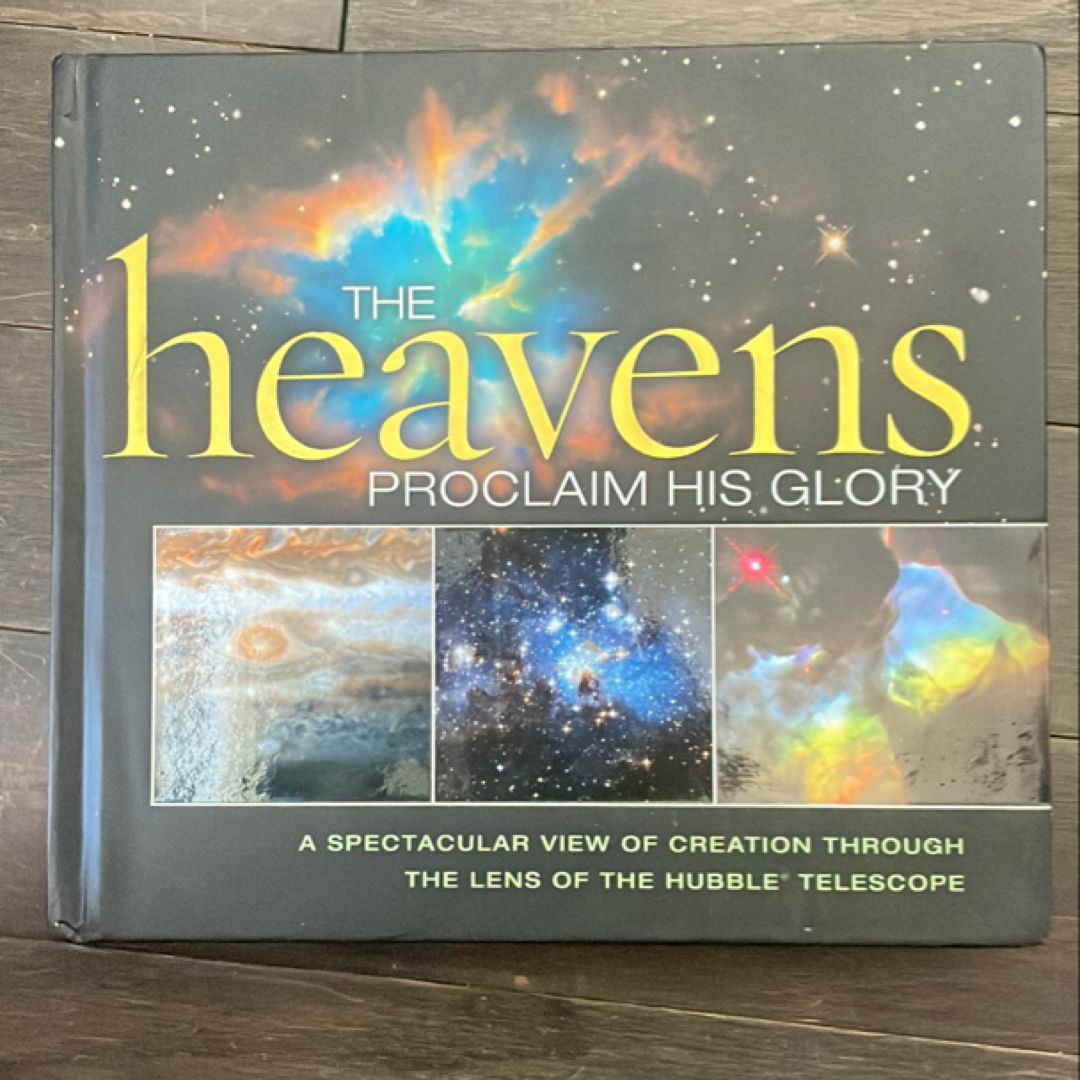 Heavens Proclaim His Glory