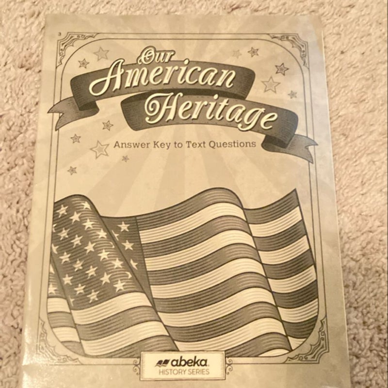 Abeka Our American Heritage 