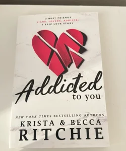 Addicted to You