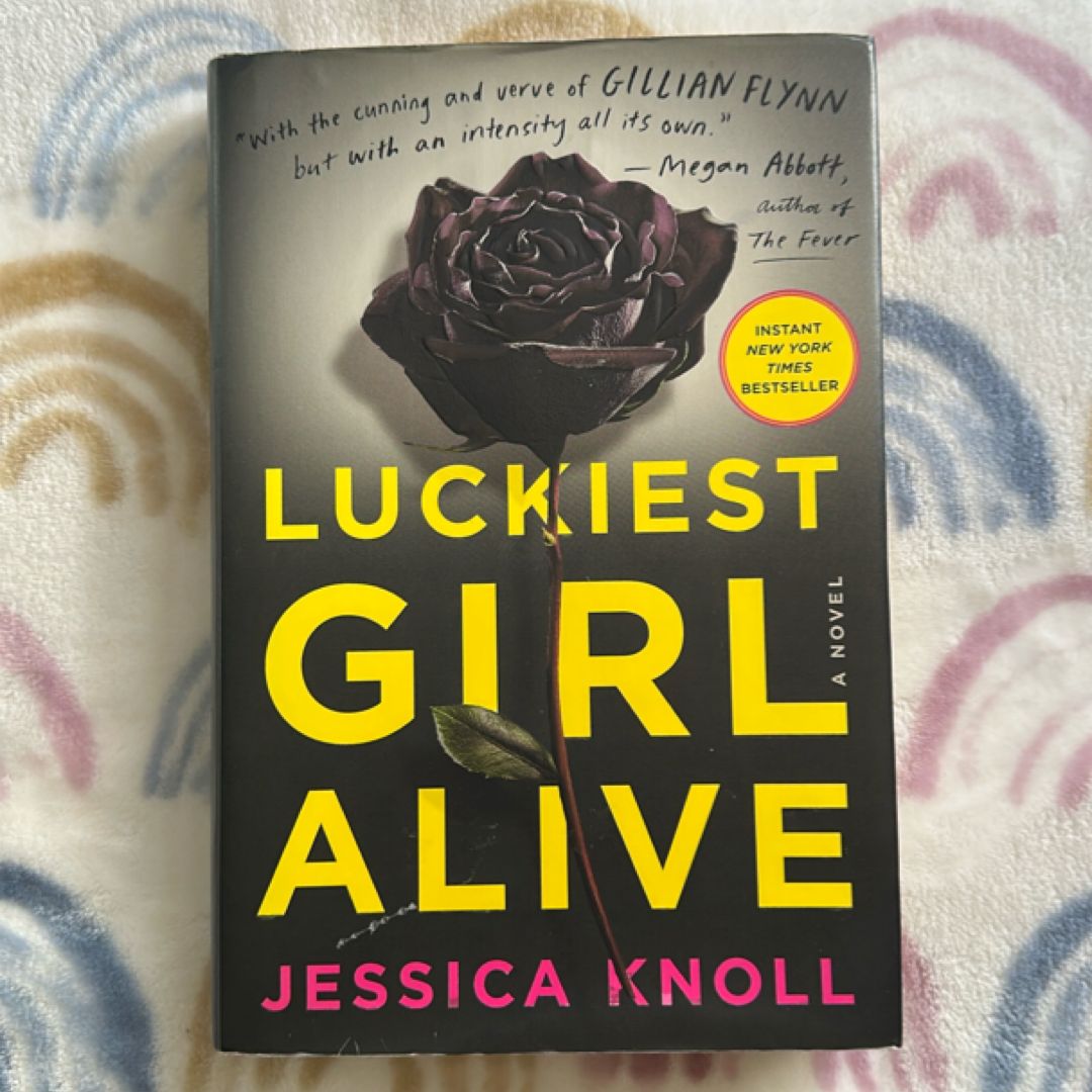 Luckiest Girl Alive