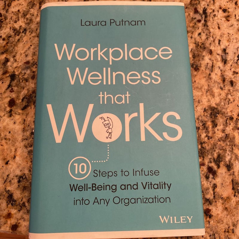 Workplace Wellness That Works