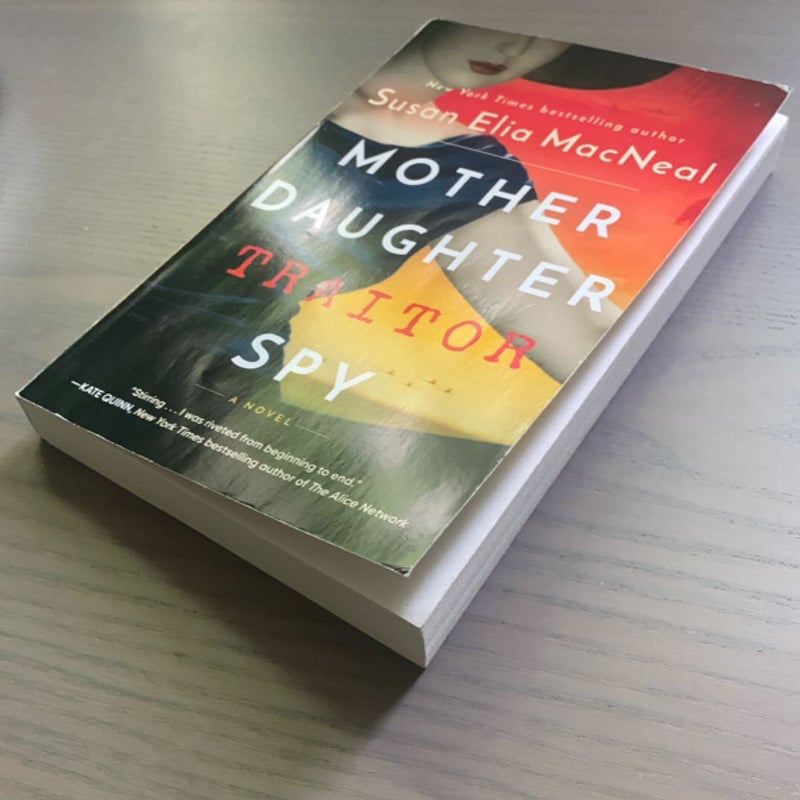 Mother Daughter Traitor Spy