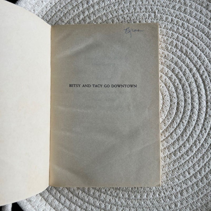 Betsy and Tacy Go Downtown