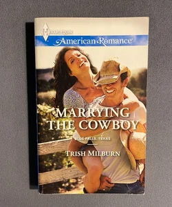 Marrying the Cowboy