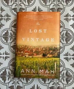 The Lost Vintage * SIGNED*
