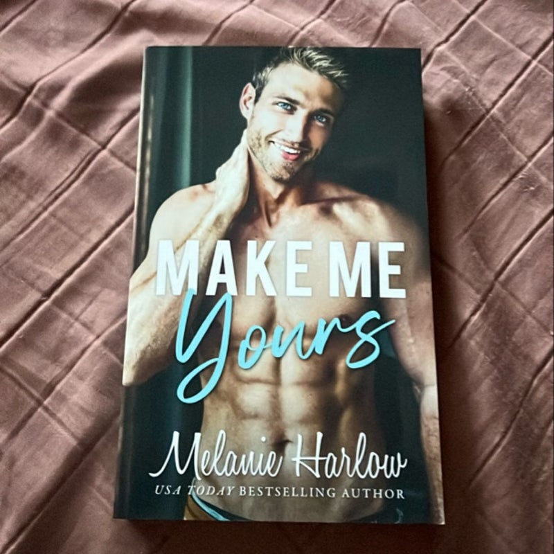 Make Me Yours