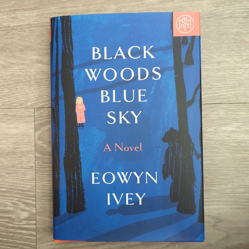 Black Woods, Blue Sky