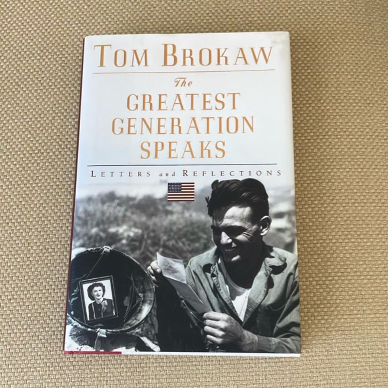 The Greatest Generation Speaks