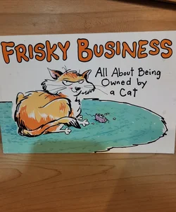Frisky Business 