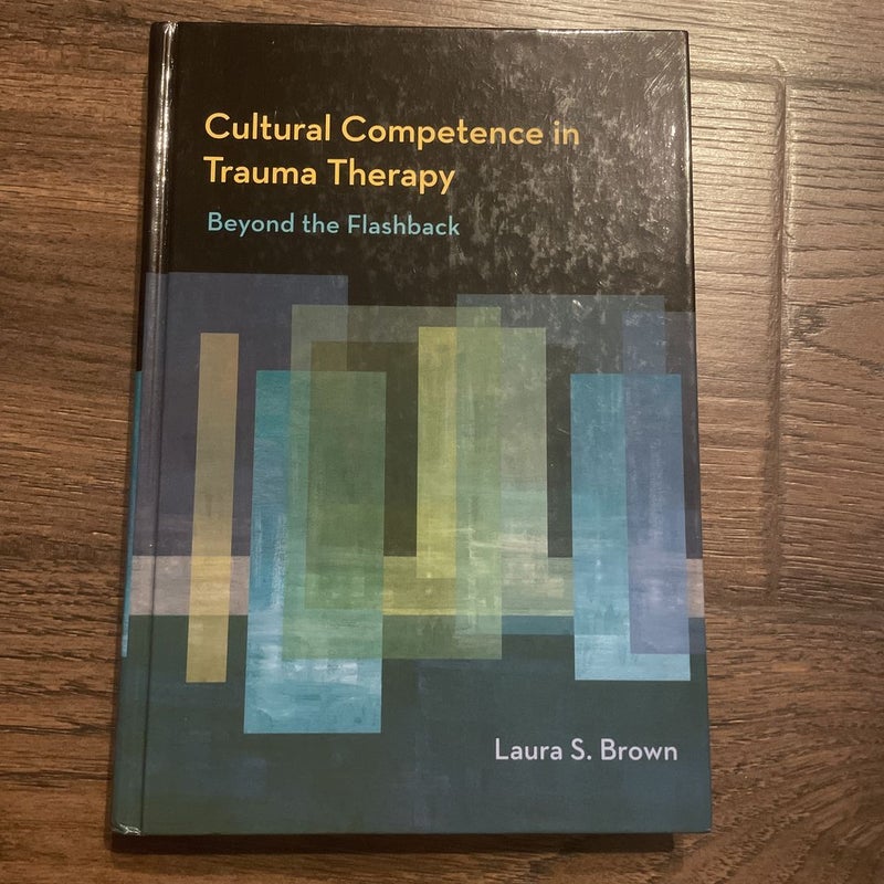 Cultural Competence in Trauma Therapy