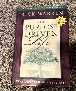 The Purpose Driven Life