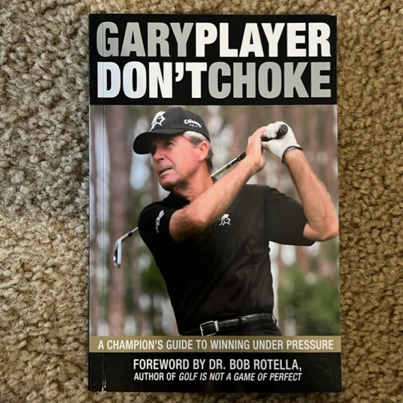 Don't Choke