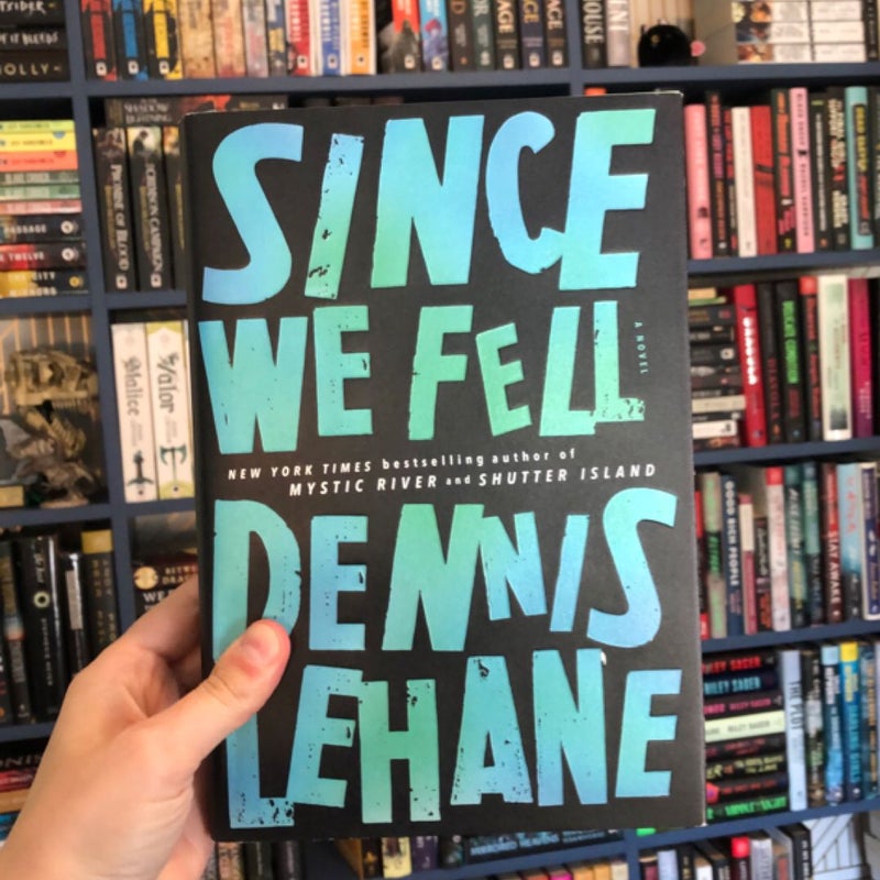 Since We Fell