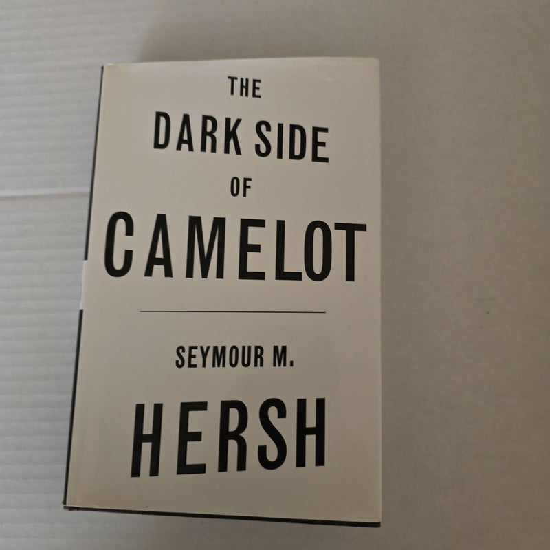 The Dark Side of Camelot