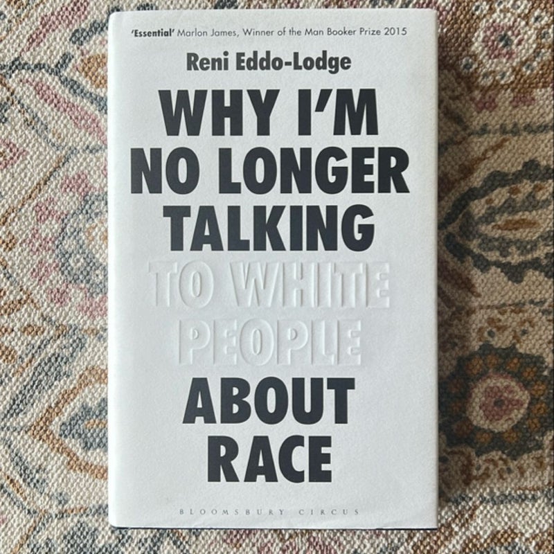 Why I'm No Longer Talking to White People about Race