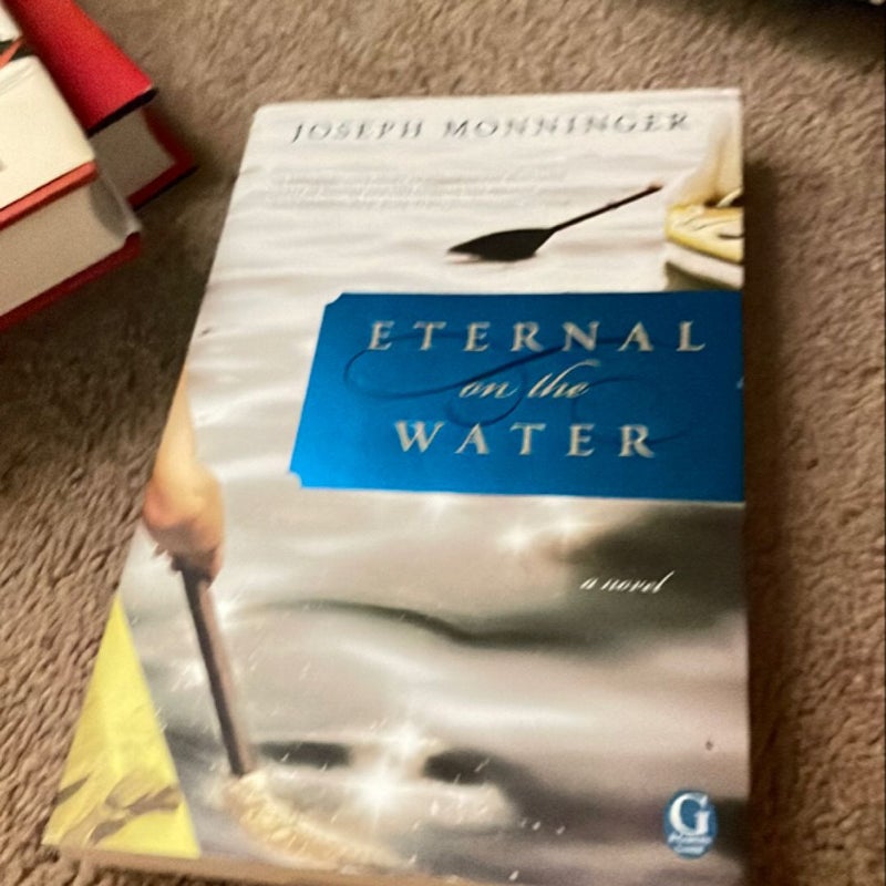 Eternal on the Water