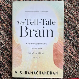 The Tell-Tale Brain