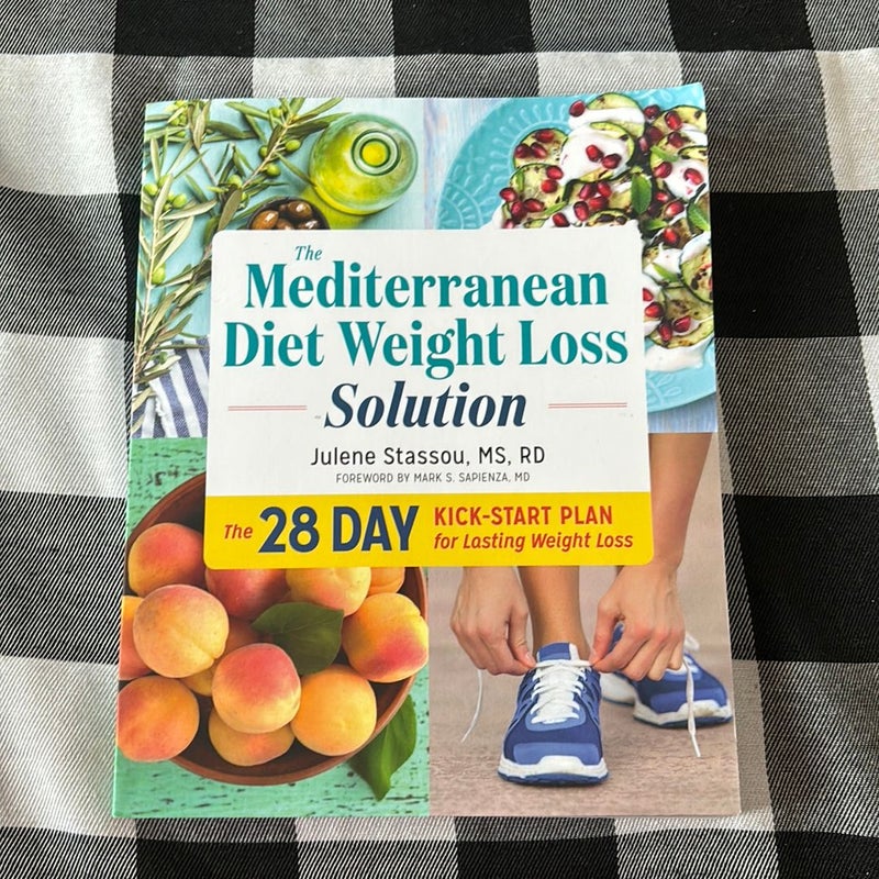 The Mediterranean Diet Weight Loss Solution