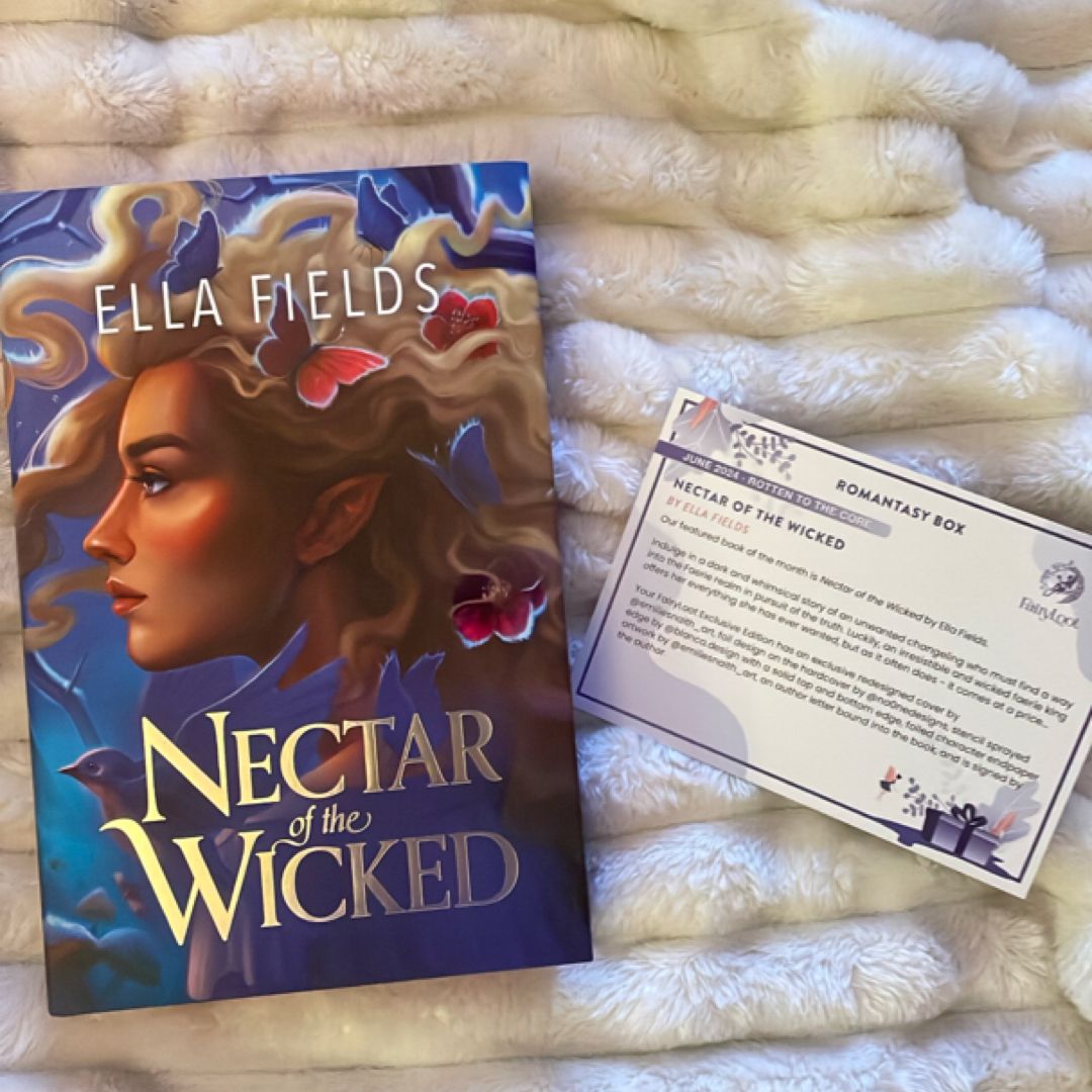 Nectar of the Wicked - Fairyloot Signed Edition