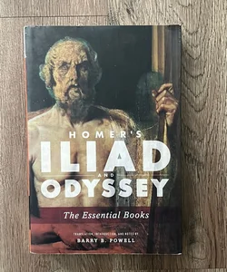 Homer's Iliad and Odyssey: the Essential Books