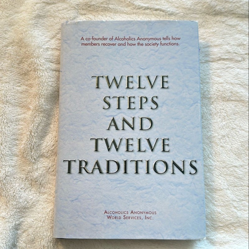 Twelve Steps and Twelve Traditions Trade Edition