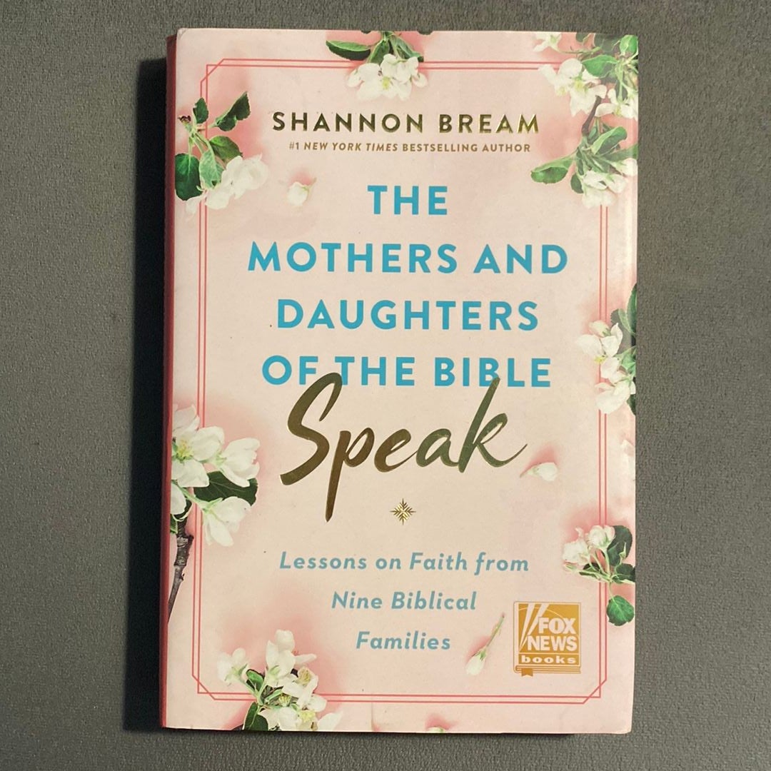 The Mothers and Daughters of the Bible Speak