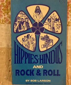 Hippies, Hindus and Rock & Roll