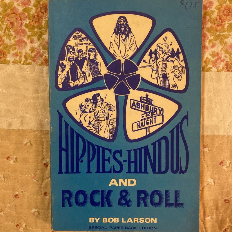 Hippies, Hindus and Rock & Roll