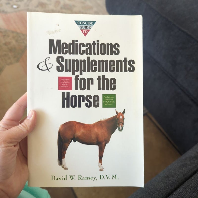 Medications & Supplements for the horse