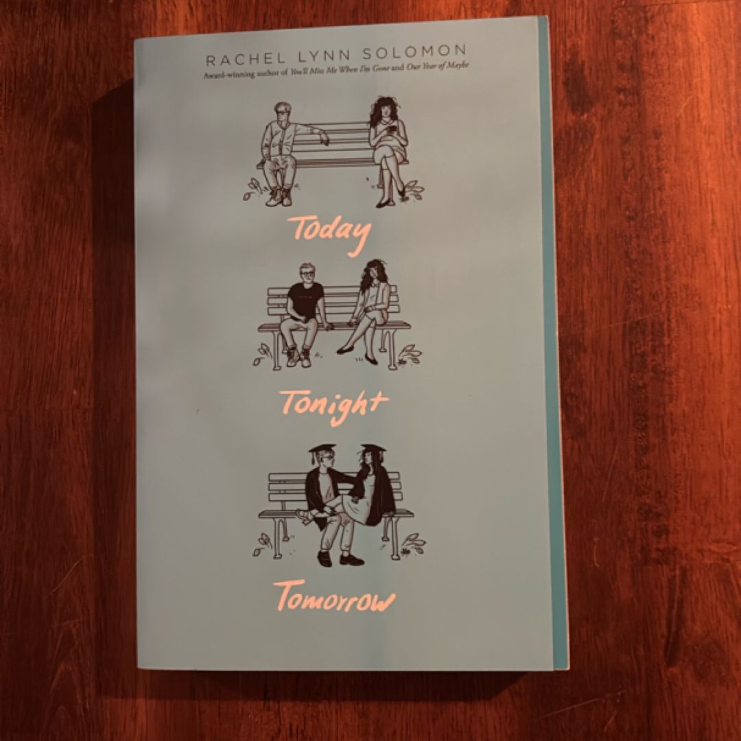 Today Tonight Tomorrow