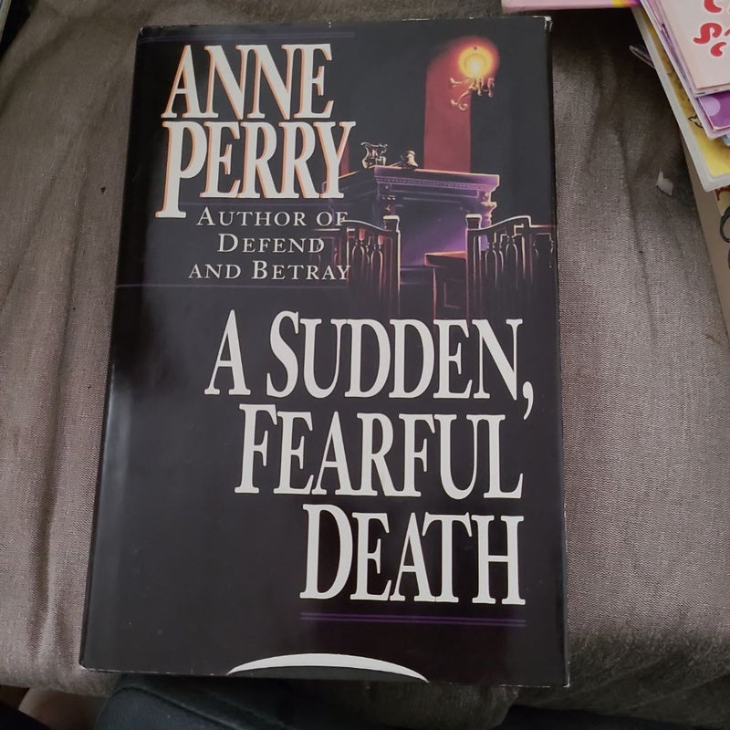 A Sudden, Fearful Death