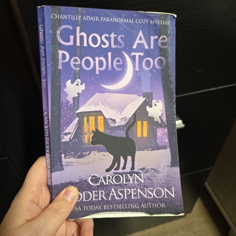 Ghosts Are People Too