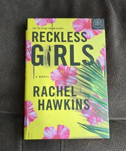 Reckless Girls