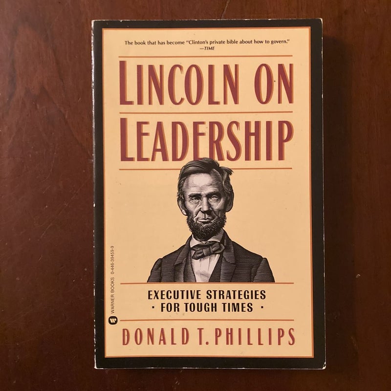 Lincoln on Leadership