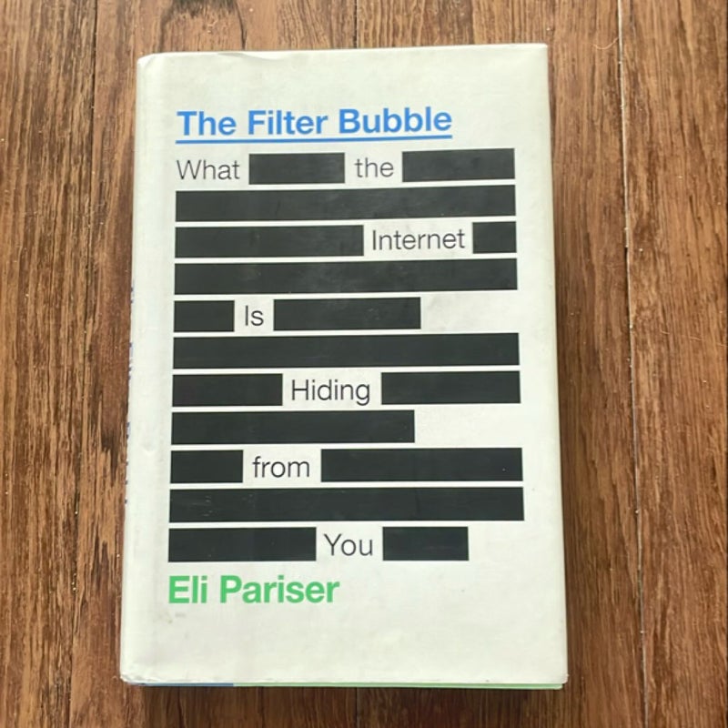 The Filter Bubble