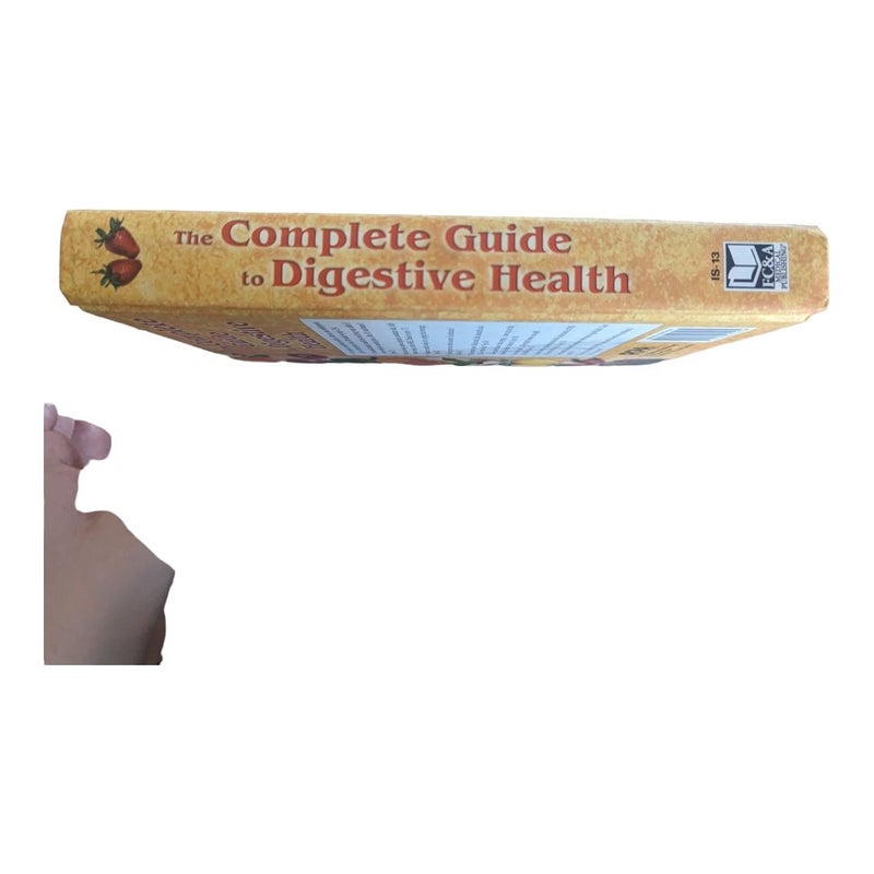 The Complete Guide to Digestive Health