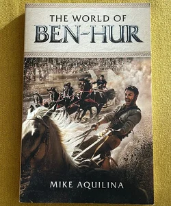 The World of Ben-Hur