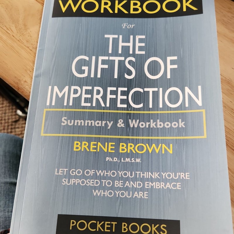 Workbook for the Gifts of Imperfection