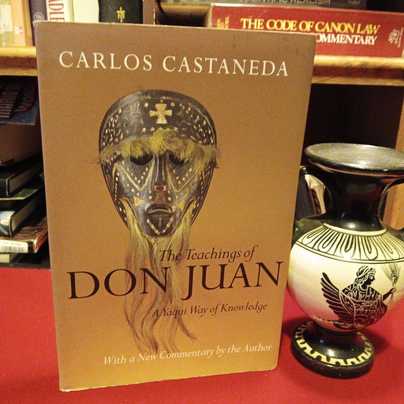 The Teachings of Don Juan - A Yaqui Way of Knowledge