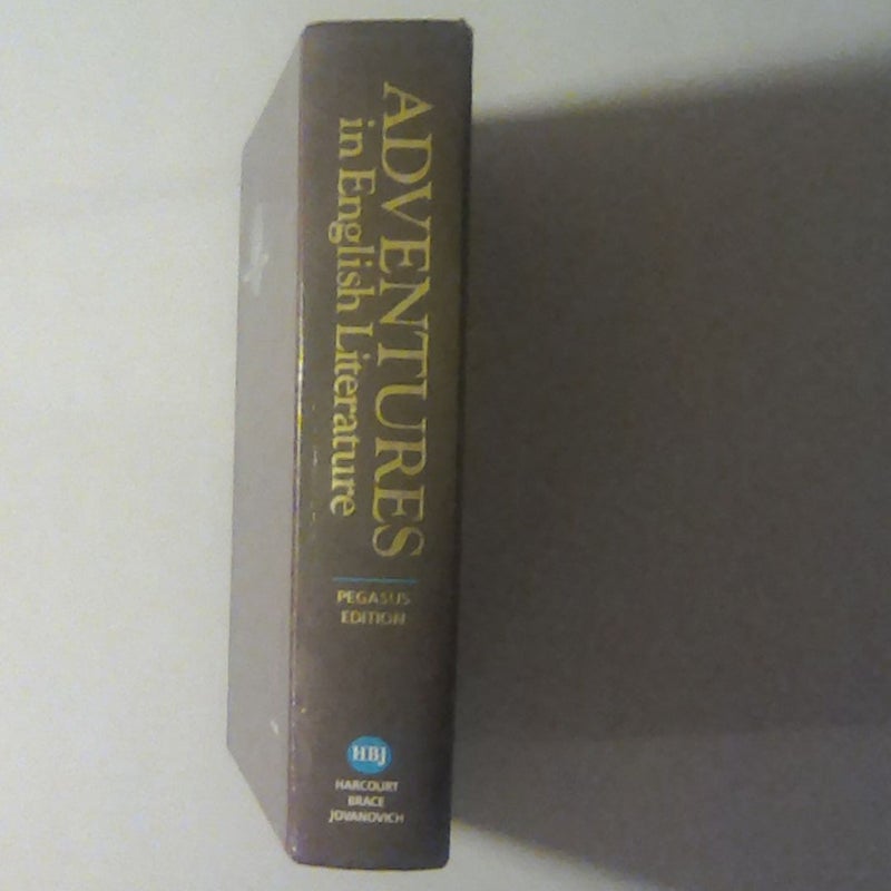 Adventures in English Literature (Pegasus Edition)