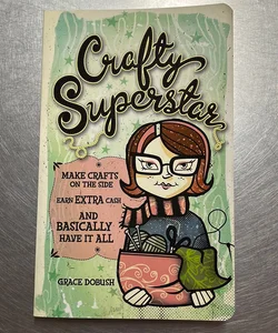 Crafty Superstar