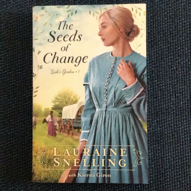 The Seeds of Change