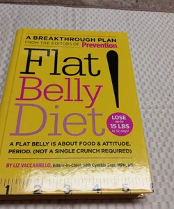 Flat Belly Diet!